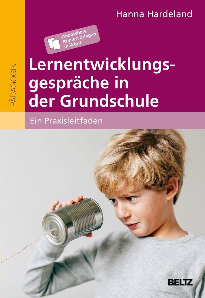 Produktbild: Lernentwicklungsgespräche in der Grundschule | Hanna Hardeland