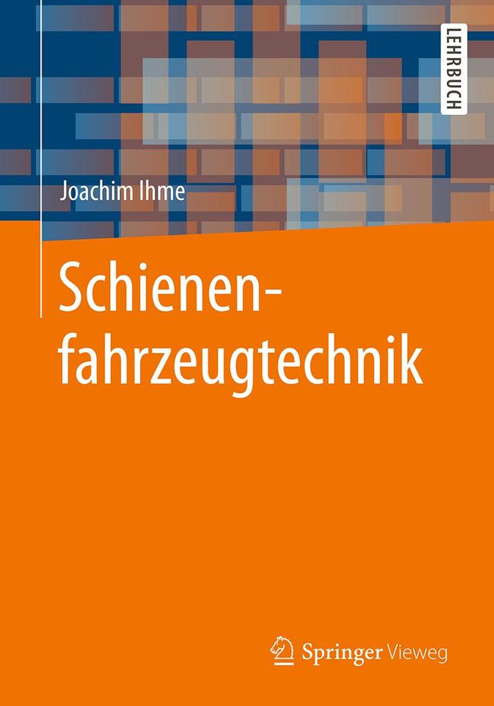 Produktbild: Schienenfahrzeugtechnik | Joachim Ihme