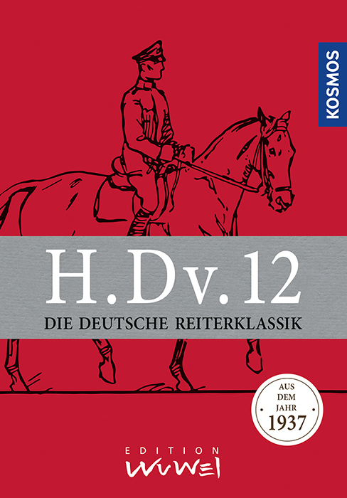 Produktbild: H.Dv.12. Die Deutsche Reiterklassik