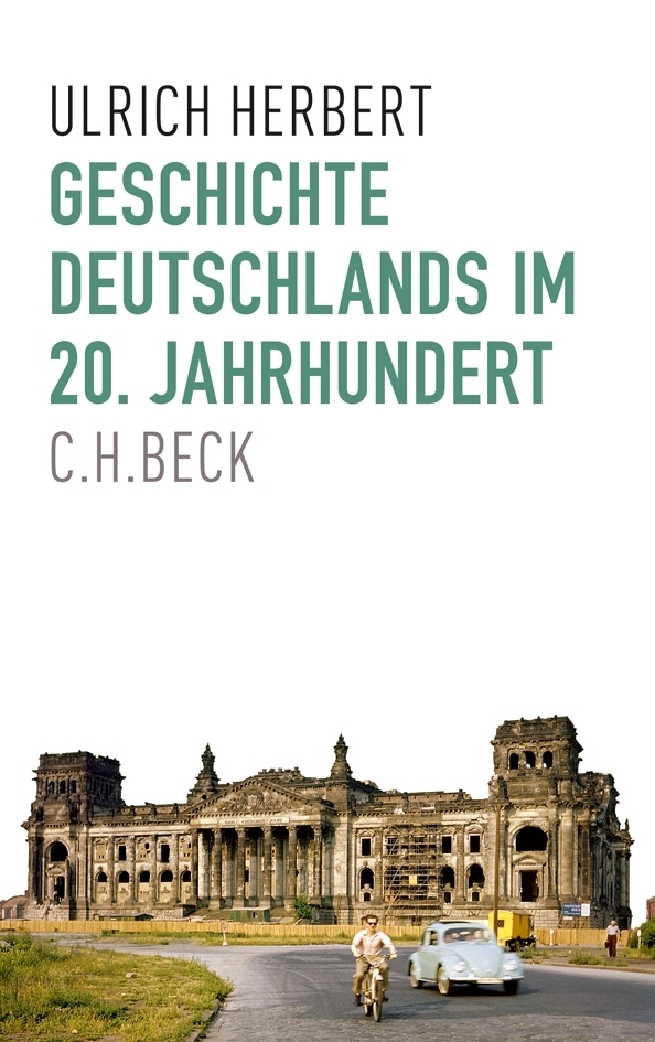 Produktbild: Geschichte Deutschlands im 20. Jahrhundert | Ulrich Herbert