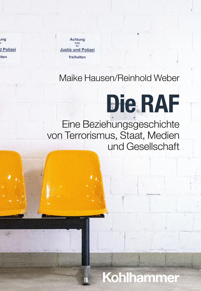 Produktbild: Die RAF | Reinhold Weber, Maike Hausen