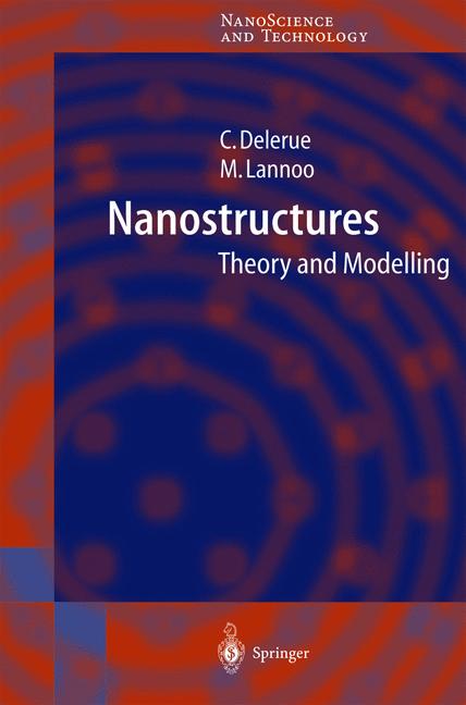 Weitere Ansicht: Nanostructures | Christophe Jean Delerue, Michel Lannoo