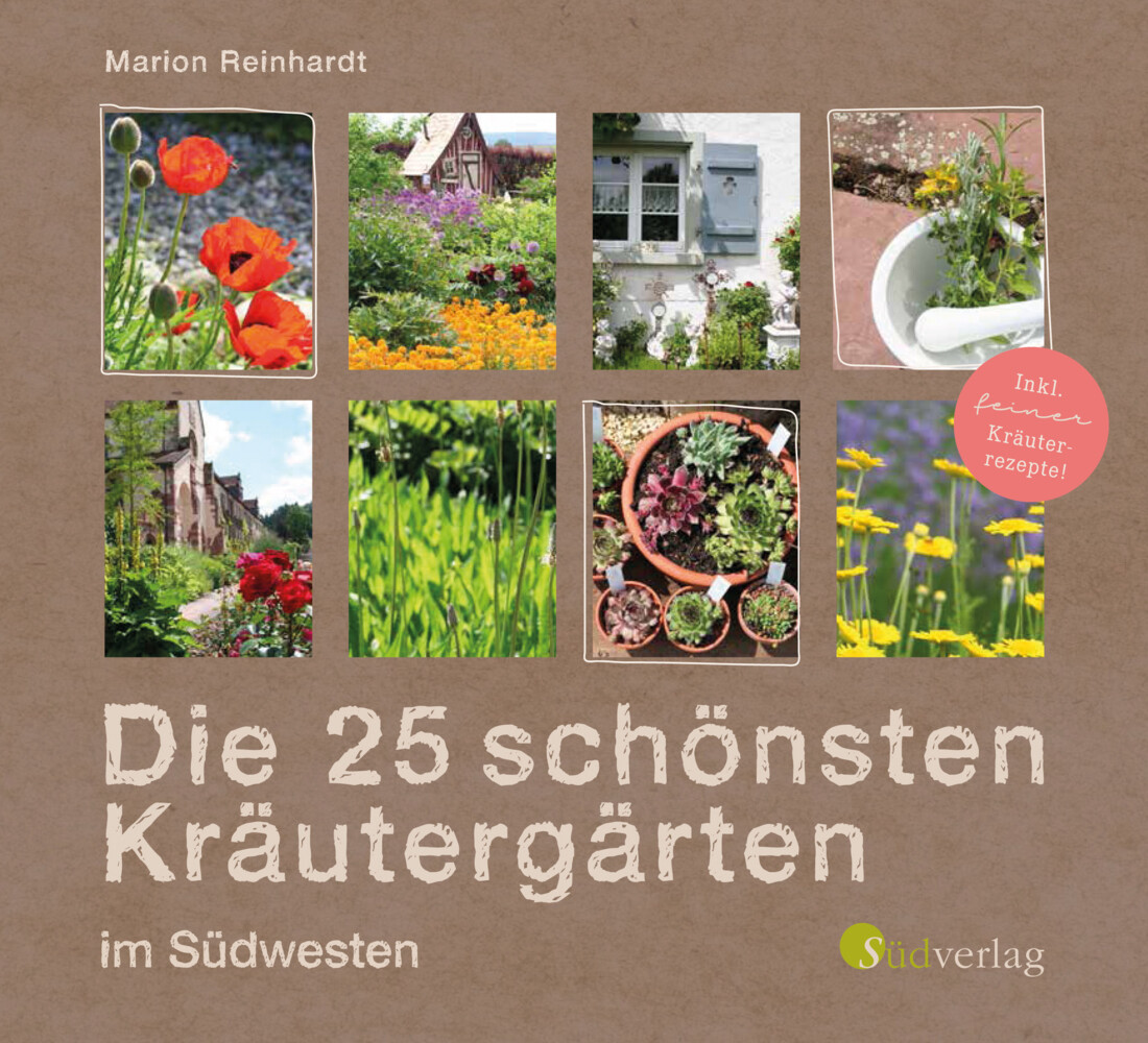 Produktbild: Die 25 schönsten Kräutergärten im Südwesten | Marion Reinhardt