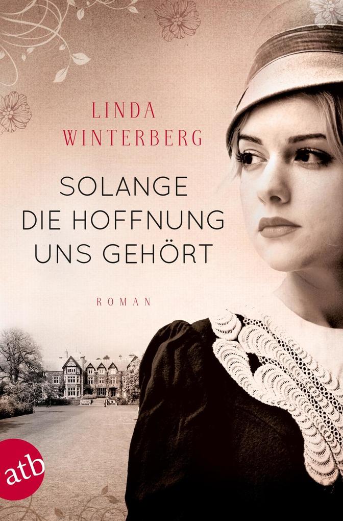 Produktbild: Solange die Hoffnung uns gehört | Linda Winterberg