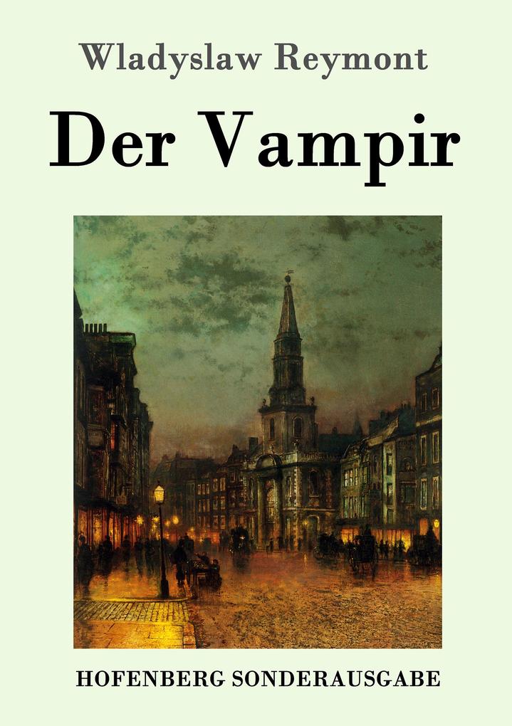Produktbild: Der Vampir | Wladyslaw Reymont