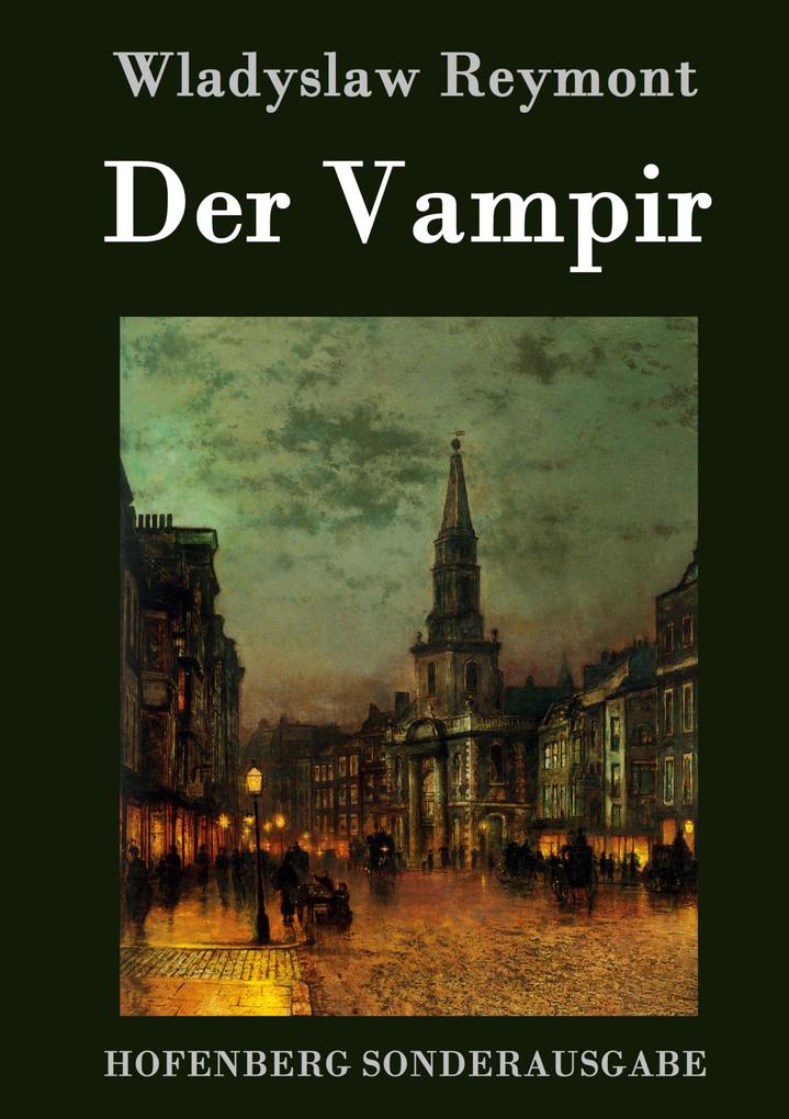Produktbild: Der Vampir | Wladyslaw Reymont