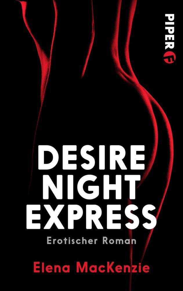 Produktbild: Desire Night Express | Elena MacKenzie