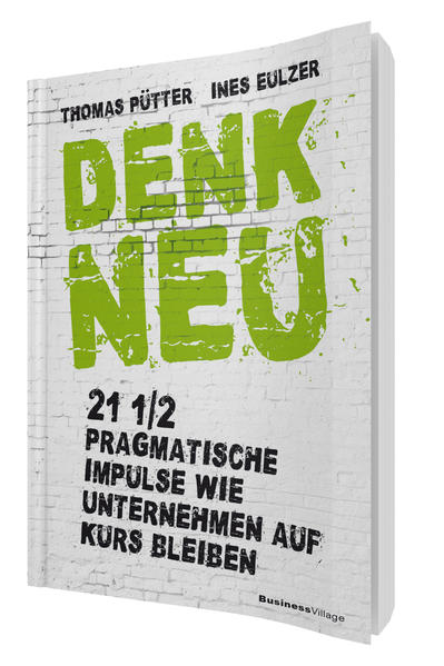 Produktbild: Denk neu | Thomas Pütter, Ines Eulzer