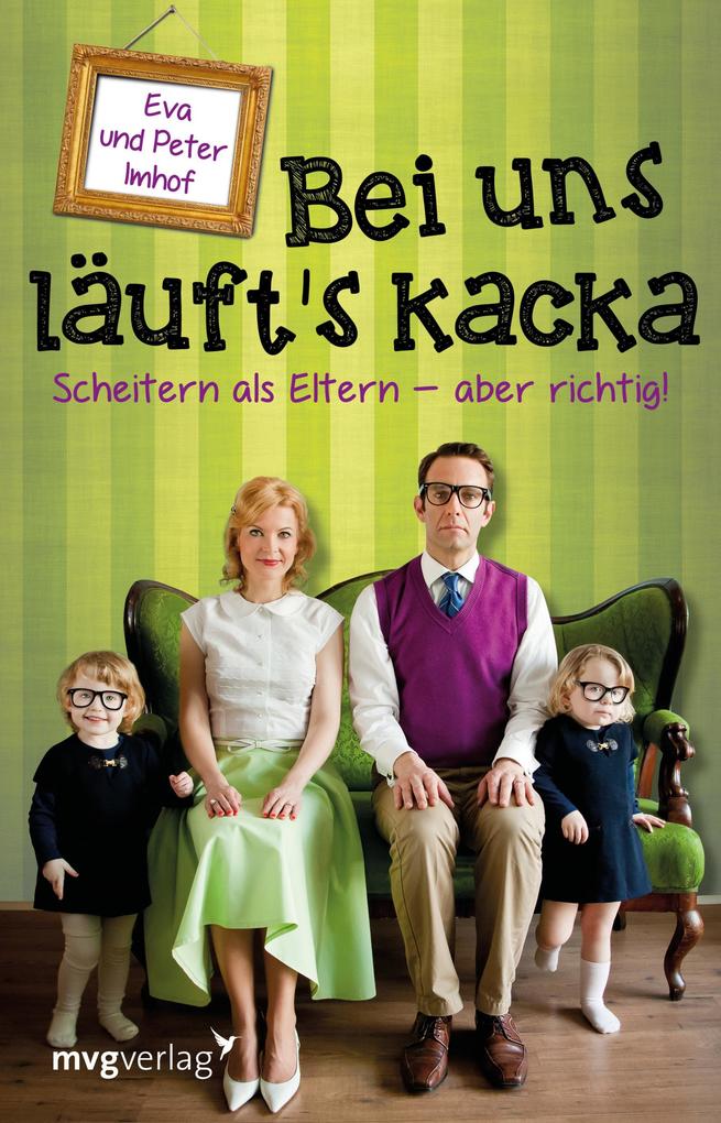 Produktbild: Bei uns läuft's kacka | Eva Imhof, Peter Imhof