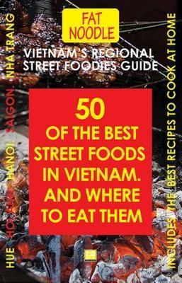 Produktbild: Vietnam's Regional Street Foodies Guide | Bruce Blanshard, Susan Blanshard
