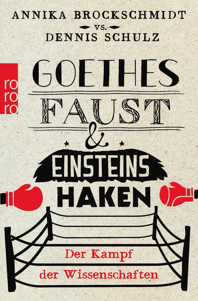 Produktbild: Goethes Faust und Einsteins Haken | Annika Brockschmidt, Dennis Schulz