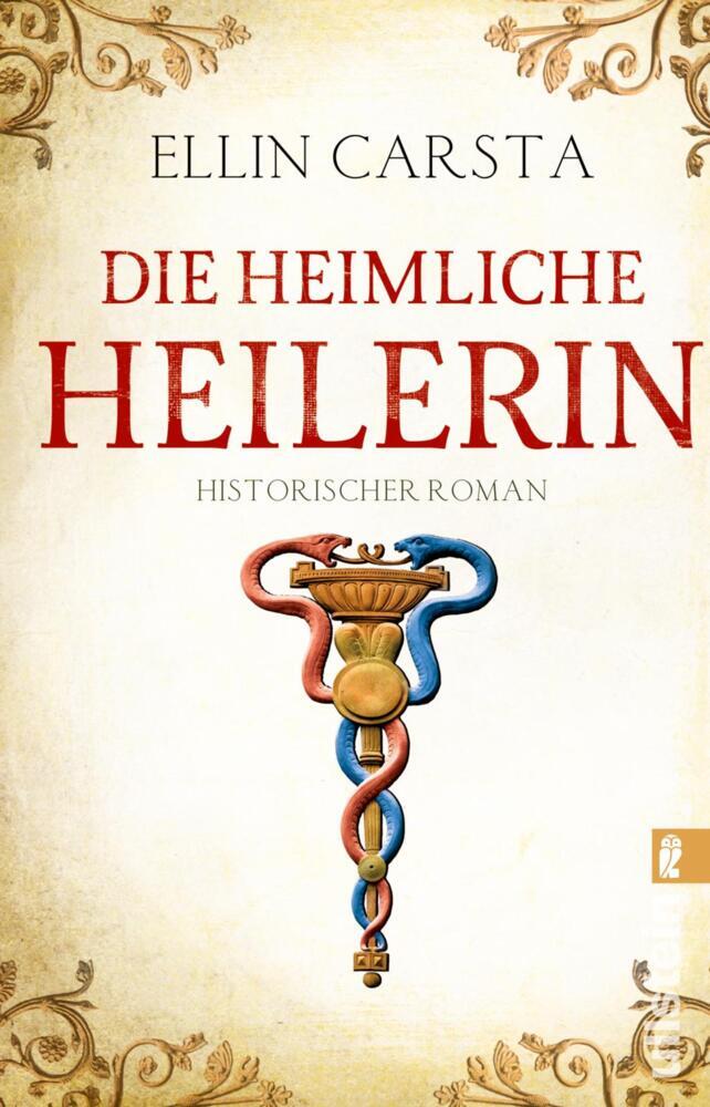 Produktbild: Die heimliche Heilerin | Ellin Carsta