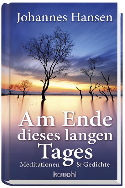 Produktbild: Am Ende dieses langen Tages | Johannes Hansen