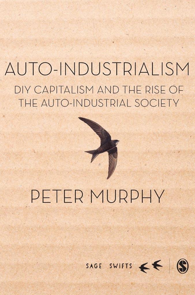 Produktbild: Auto-Industrialism | Peter Murphy