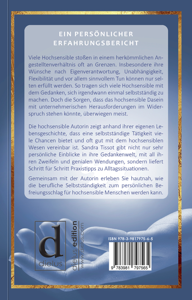 Weitere Ansicht: Hochsensibilität und die berufliche Selbstständigkeit | Sandra Tissot