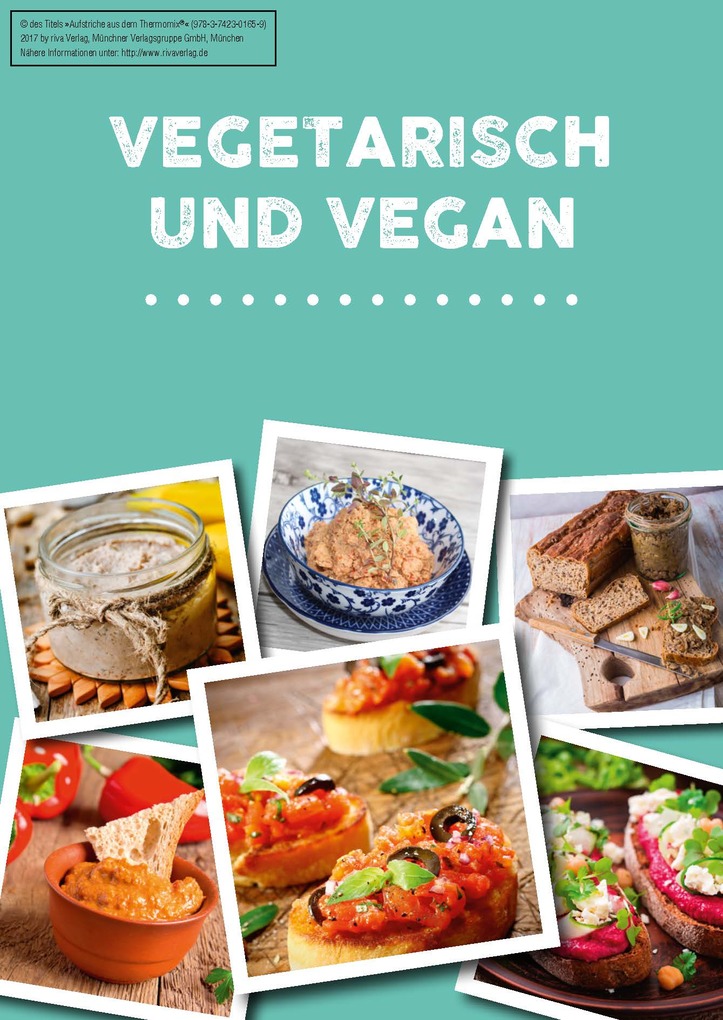 Weitere Ansicht: Aufstriche aus dem Thermomix® | Charly Till