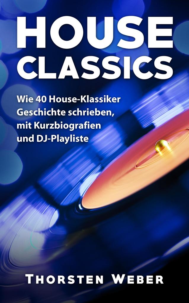 House Classics als eBook epub