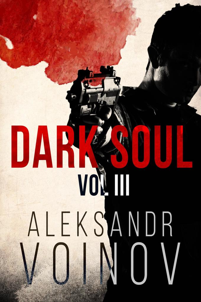 Produktbild: Dark Soul, Volume III | Aleksandr Voinov