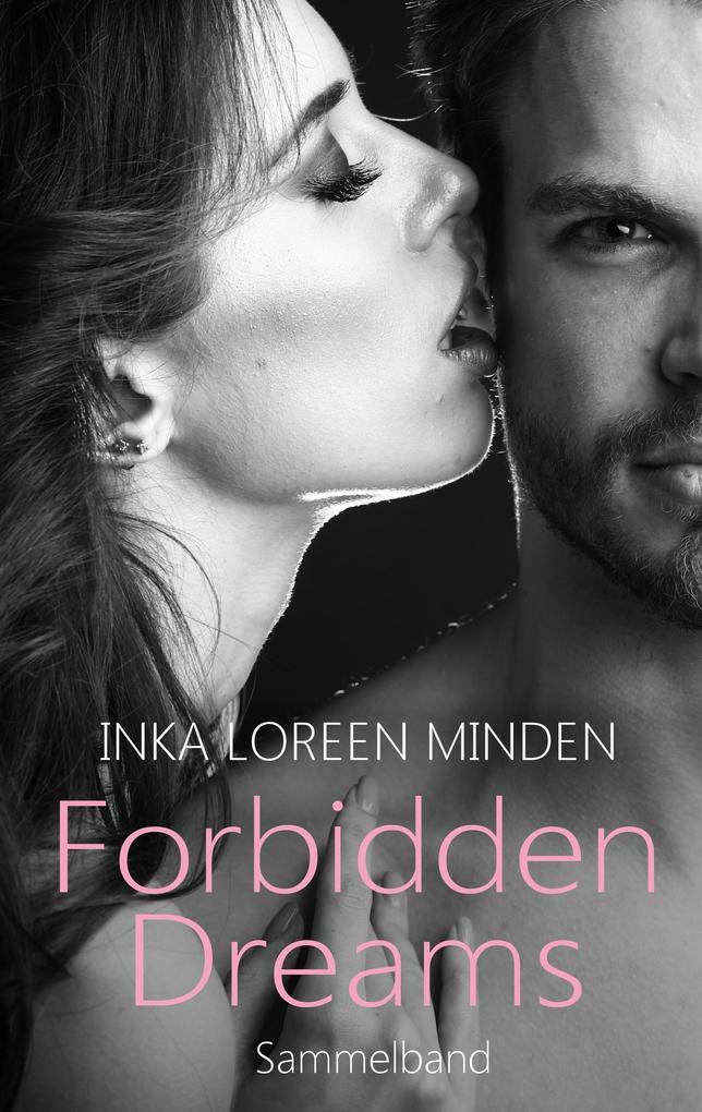 Produktbild: Forbidden Dreams | Inka Loreen Minden, Bailey Minx