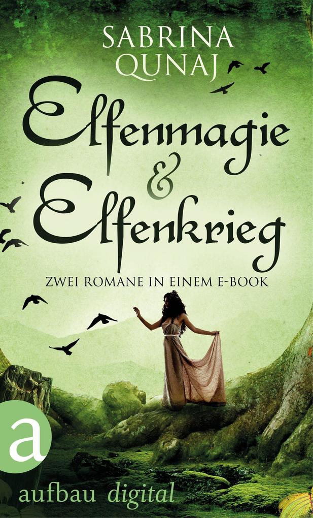 Produktbild: Elfenmagie & Elfenkrieg | Sabrina Qunaj