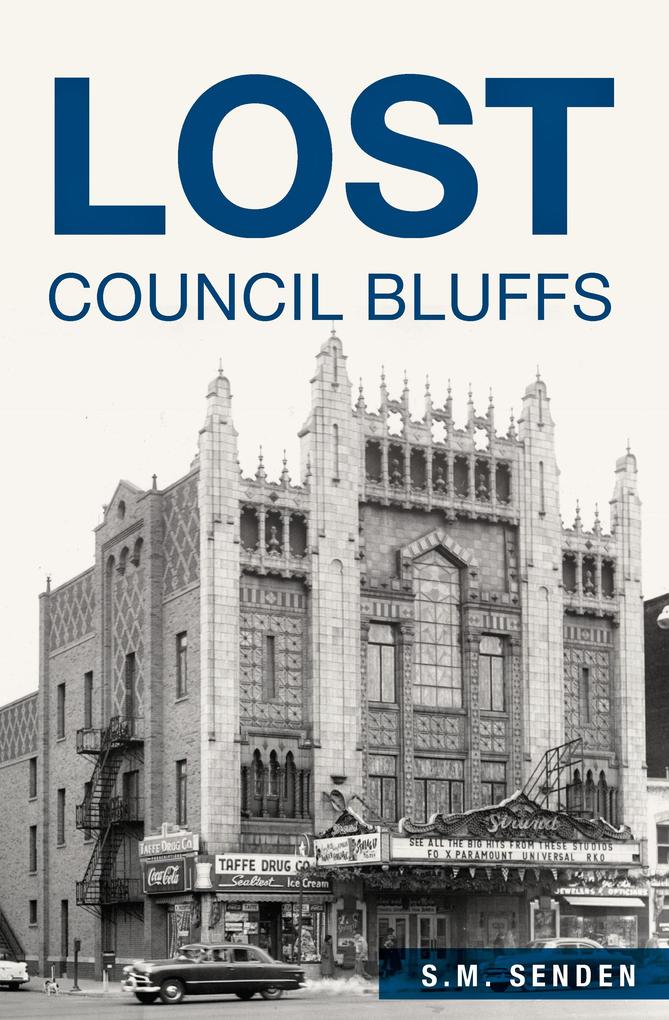 Produktbild: Lost Council Bluffs | S. M. Senden