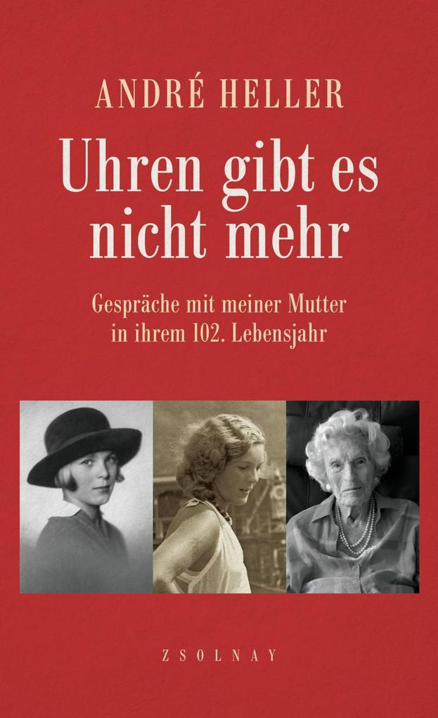 Produktbild: Uhren gibt es nicht mehr | André Heller