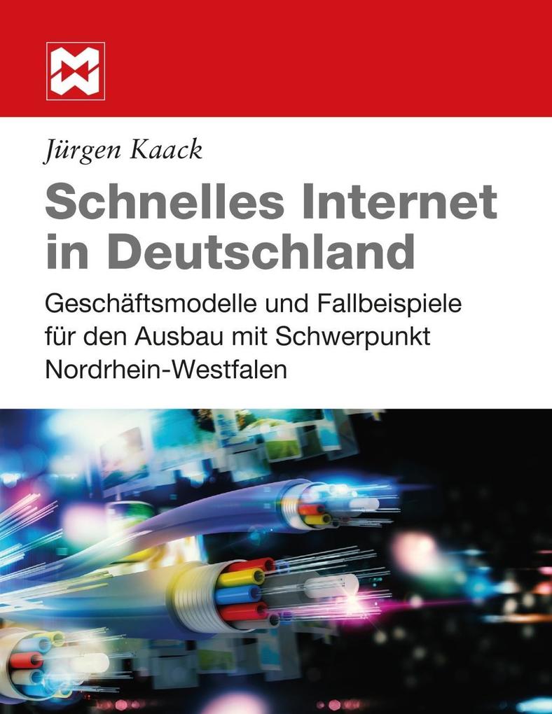 Produktbild: Schnelles Internet in Deutschland | Jürgen Kaack