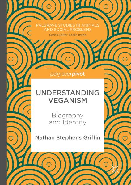 Produktbild: Understanding Veganism | Nathan Stephens Griffin