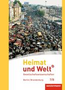 Heimat und Welt Plus 7 / 8. Schülerband. Sekundarstufe 1. Berlin und Brandenburg