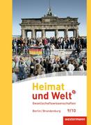 Heimat und Welt Plus 9 / 10. Schülerband. Sekundarstufe 1. Berlin und Brandenburg
