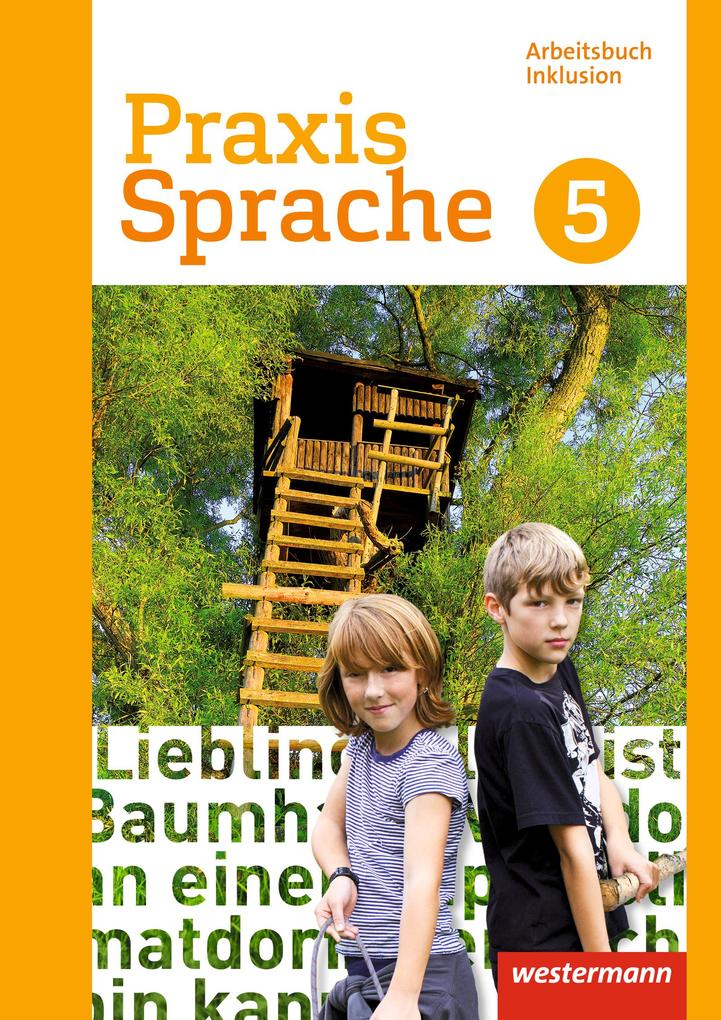 Produktbild: Praxis Sprache 5. Arbeitsbuch. Individuelle Förderung - Inklusion. Differenzierende Ausgabe. Gesamtschulen | Regina Nußbaum, Ursula Sassen