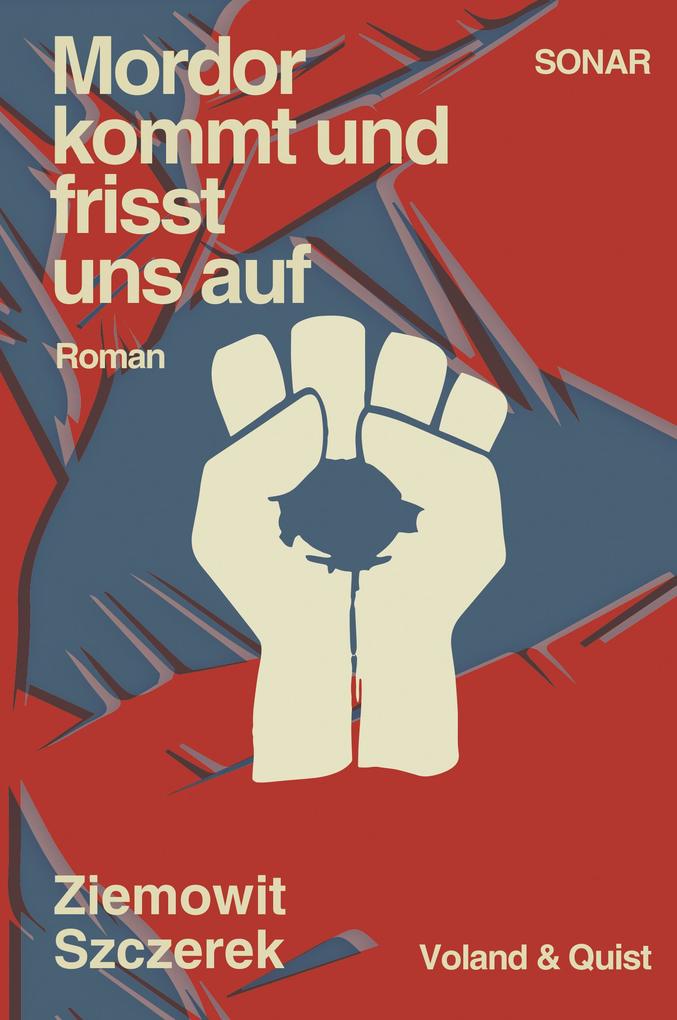 Produktbild: Mordor kommt und frisst uns auf | Ziemowit Szczerek