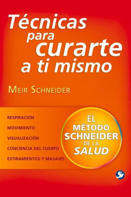 Produktbild: Técnicas Para Curarte a Ti Mismo | Meir Schneider