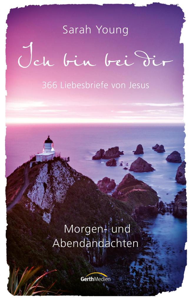 Produktbild: Ich bin bei dir - Morgen- und Abendandachten | Sarah Young