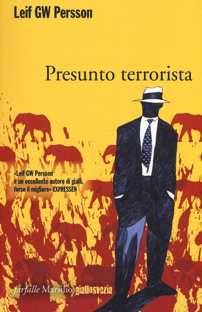 Produktbild: Presunto terrorista | Leif G. W. Persson