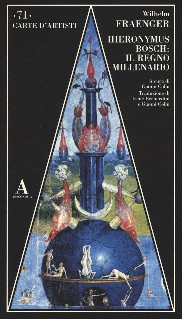 Produktbild: Hieronymus Bosch: il regno millenario | Wilhelm Fraenger