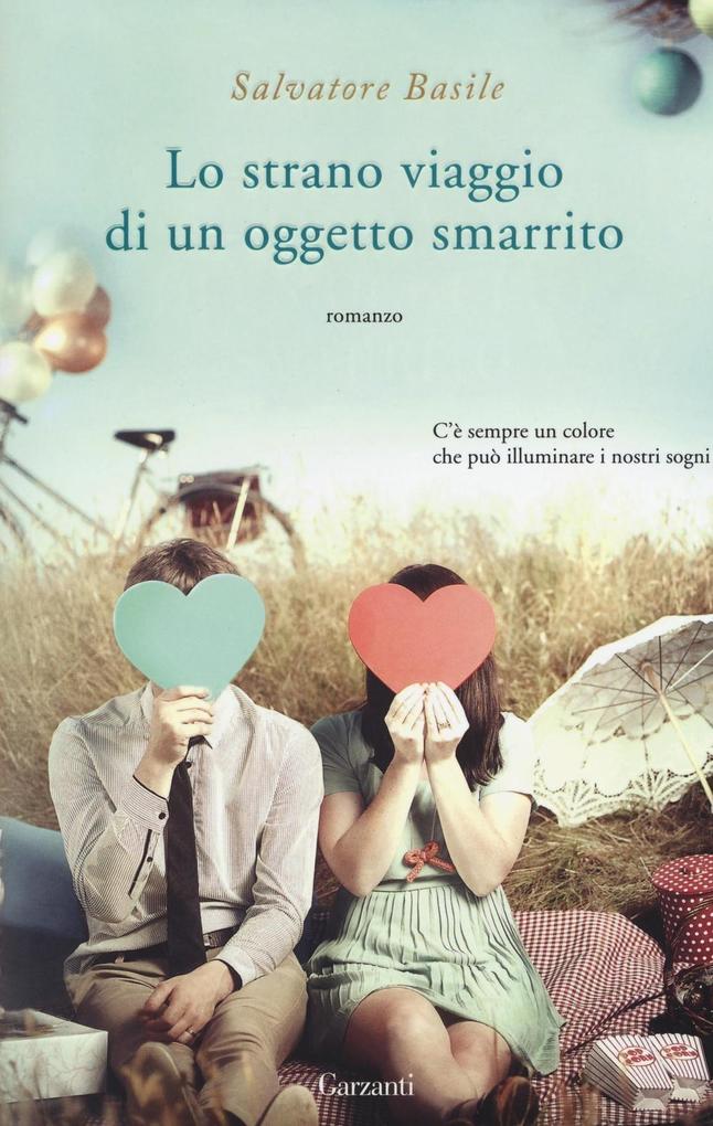 Produktbild: Lo strano viaggio di un oggetto smarrito | Salvatore Basile