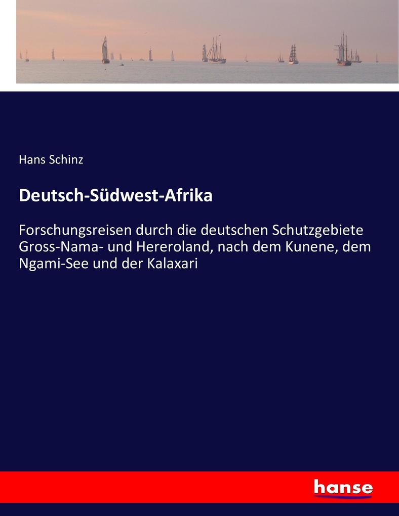 Produktbild: Deutsch-Südwest-Afrika | Hans Schinz