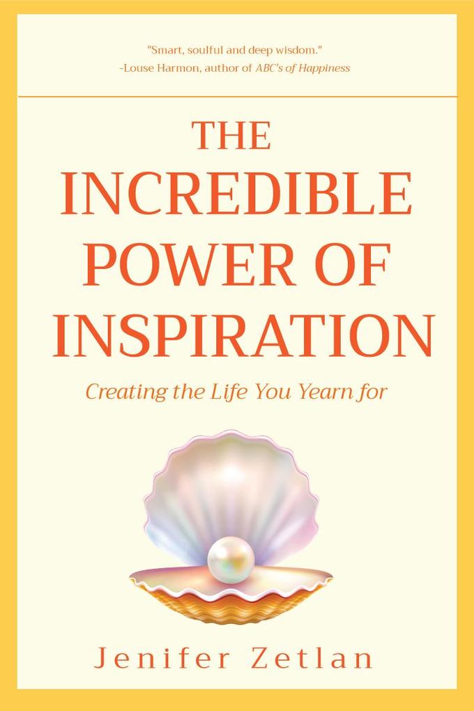 Weitere Ansicht: The Incredible Power of Inspiration | Jenifer Zetlan