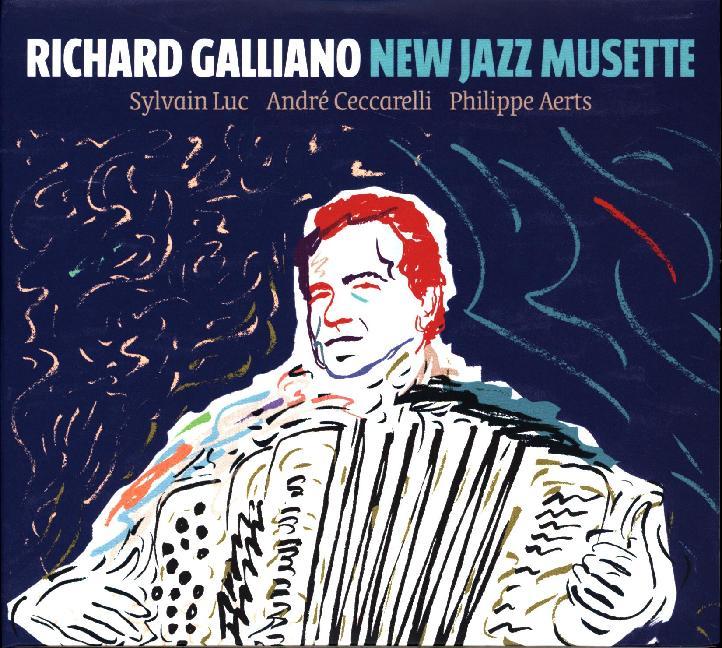 Produktbild: New Jazz Musette | Richard Galliano