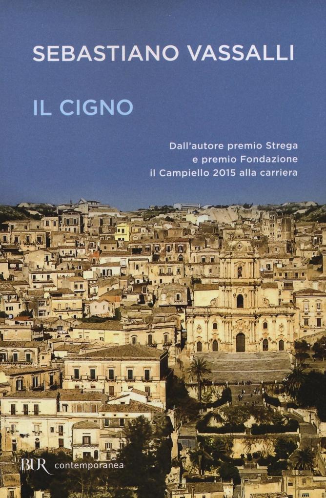 Produktbild: Il cigno | Sebastiano Vassalli