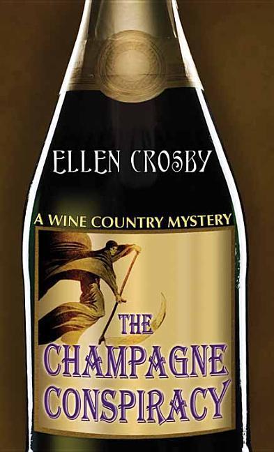 Produktbild: The Champagne Conspiracy | Ellen Crosby