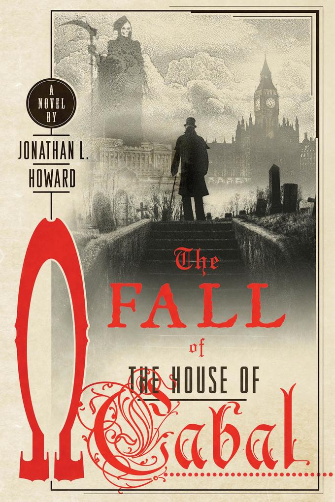 Produktbild: The Fall of the House of Cabal | Jonathan L Howard