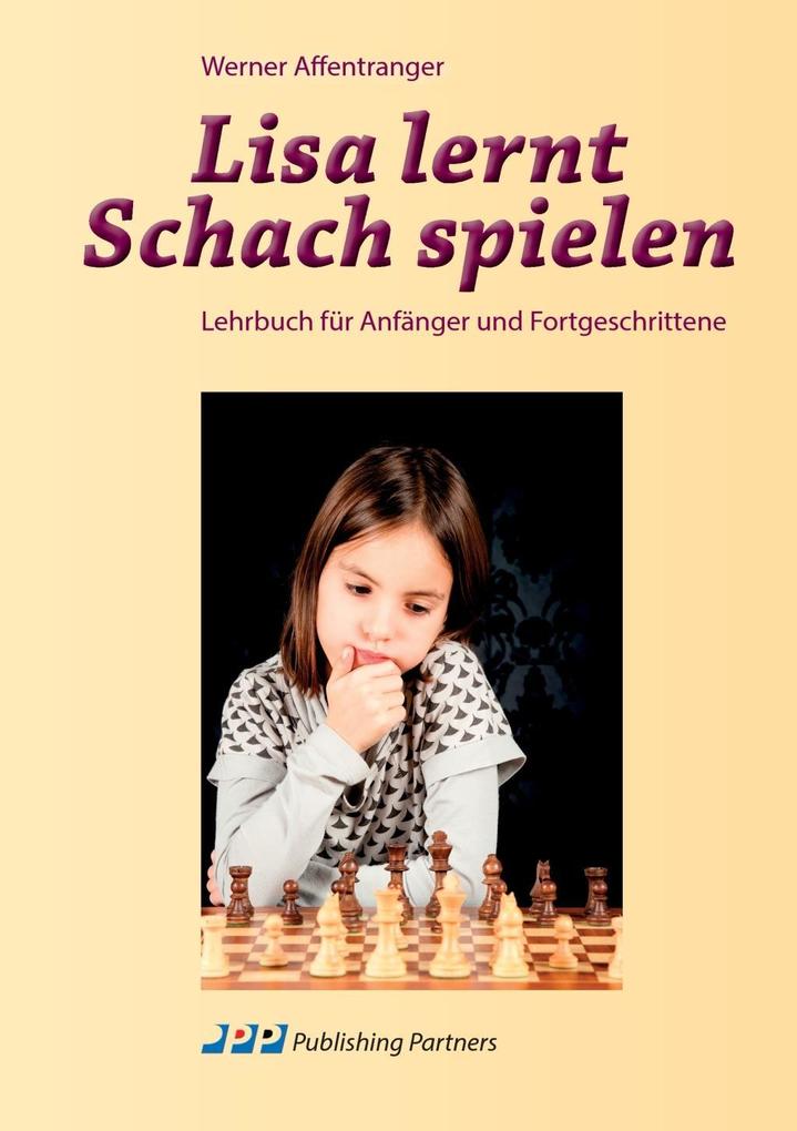 Produktbild: Lisa lernt Schach spielen | Werner Affentranger