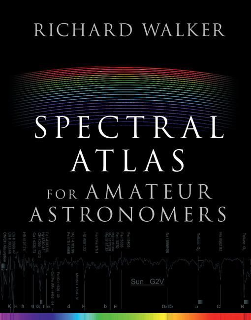 Produktbild: Spectral Atlas for Amateur Astronomers | Richard Walker