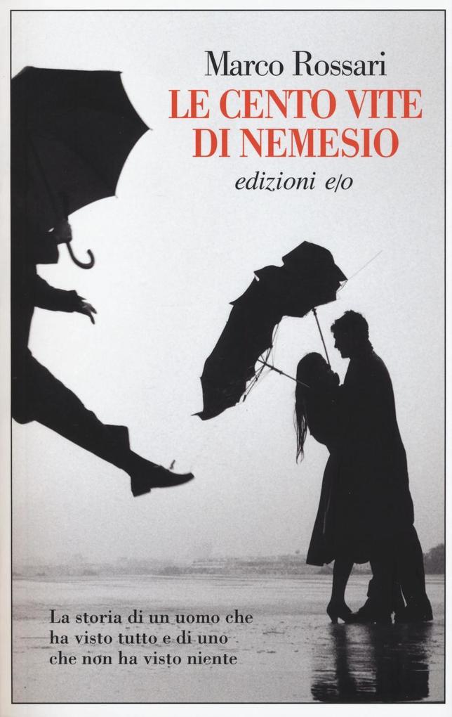 Produktbild: Le cento vite di Nemesio | Marco Rossari