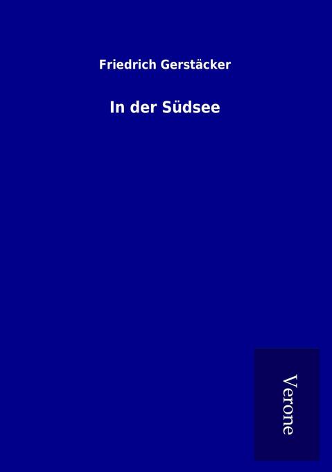 Produktbild: In der Südsee | Friedrich Gerstäcker