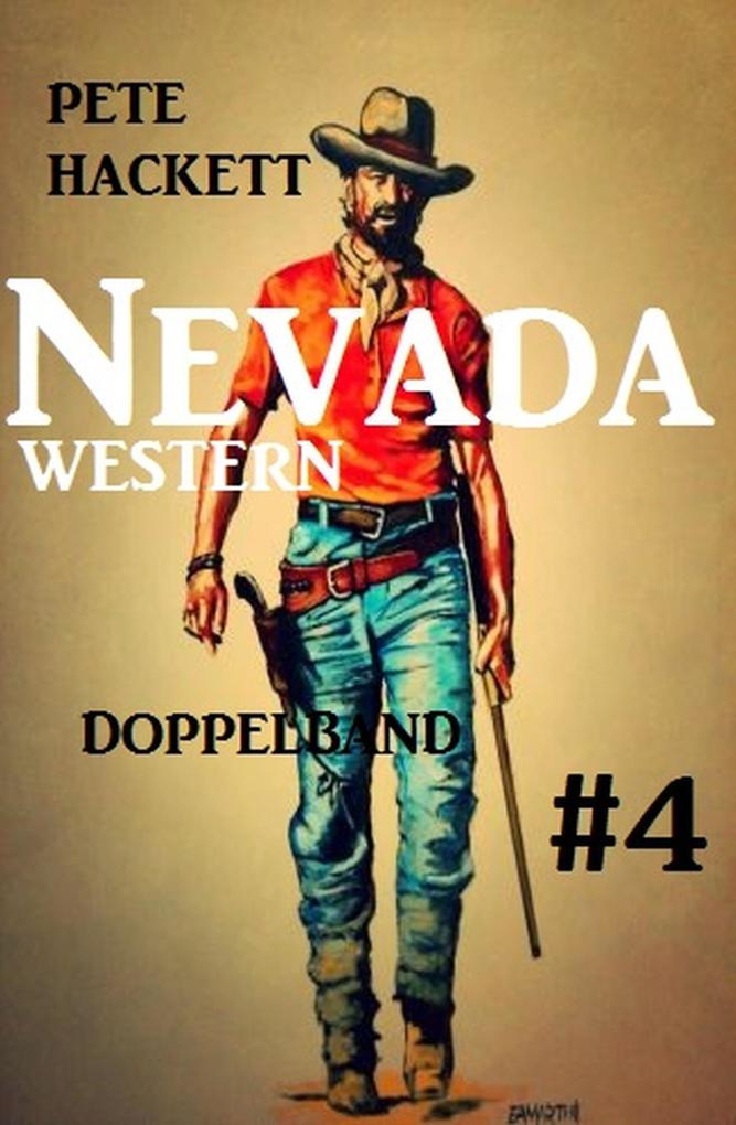 Produktbild: Nevada Western Doppelband #4 | Pete Hackett