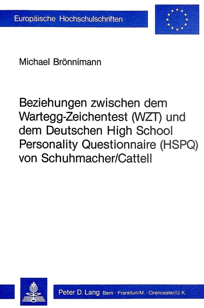 Produktbild: Beziehungen zwischen dem Wartegg-Zeichentest (WZT) und dem deutschen High School Personality Questio | Michael Brönnimann