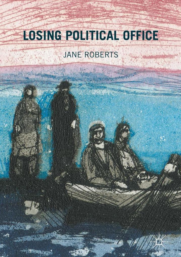 Produktbild: Losing Political Office | Jane Roberts